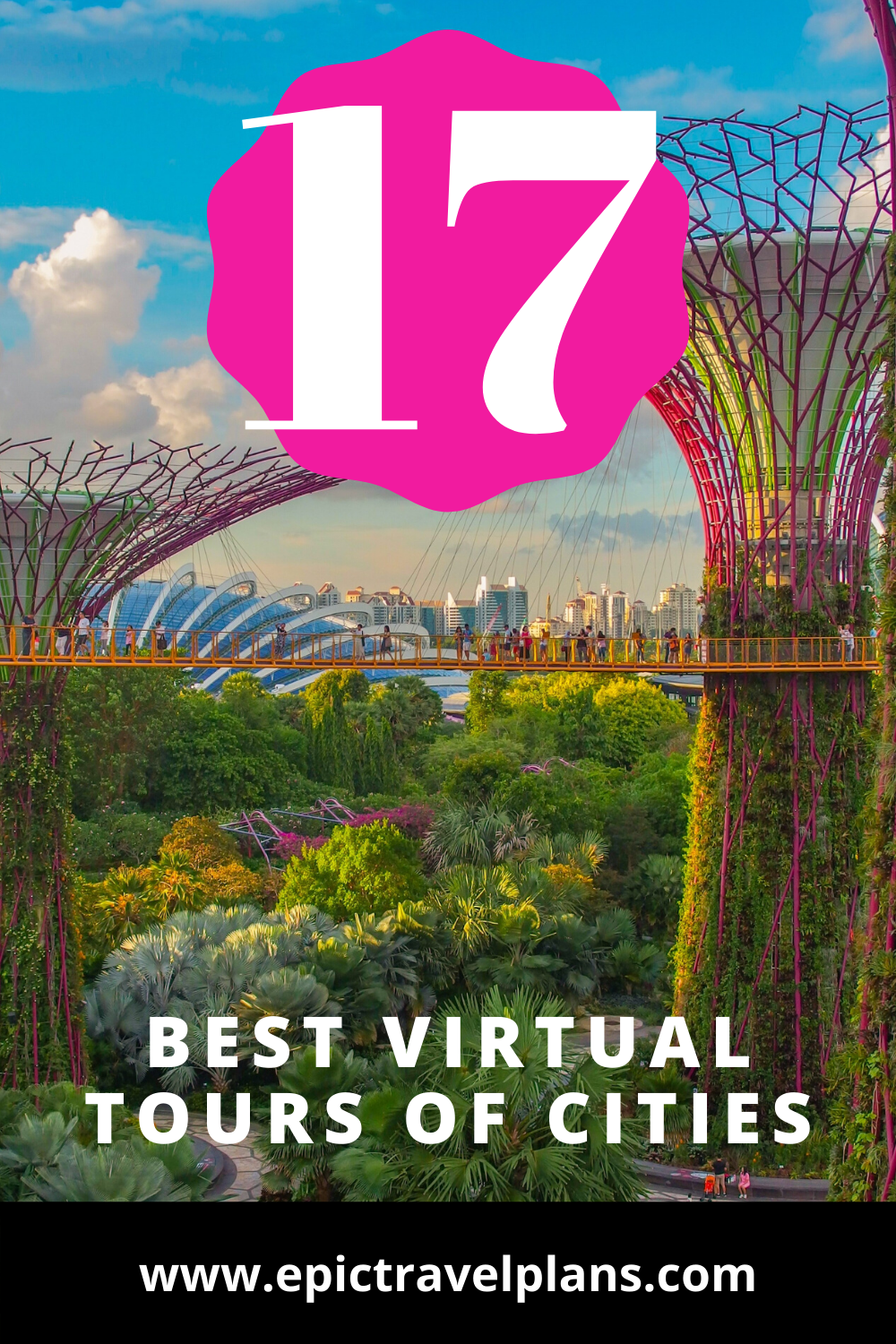 17 mejores visitas virtuales de ciudades