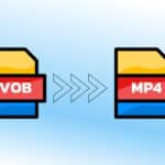 1715632603_Los-10-mejores-conversores-gratuitos-de-VOB-a-MP4-2024.jpg